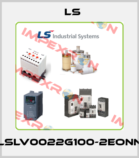 LSLV0022G100-2EONN LS