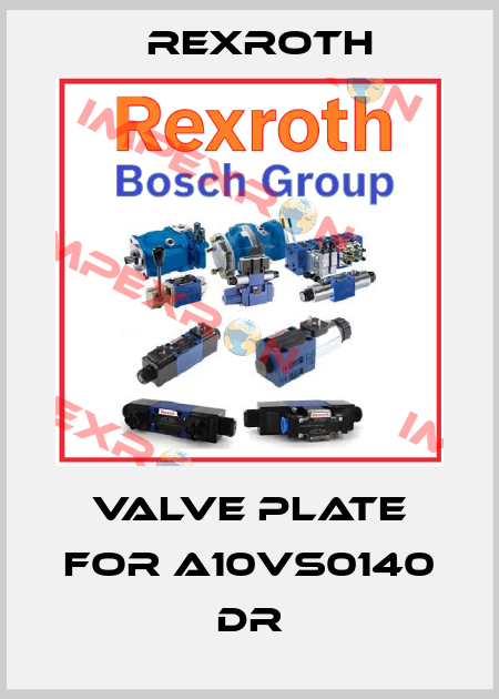 VALVE PLATE FOR A10VS0140 DR Rexroth
