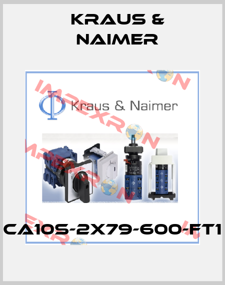 CA10S-2X79-600-FT1 Kraus & Naimer