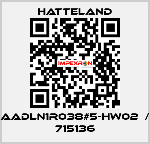 AADLN1R038#5-HW02  / 715136 HATTELAND