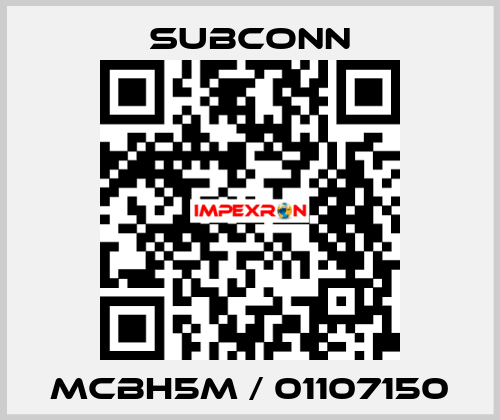 MCBH5M / 01107150 SubConn