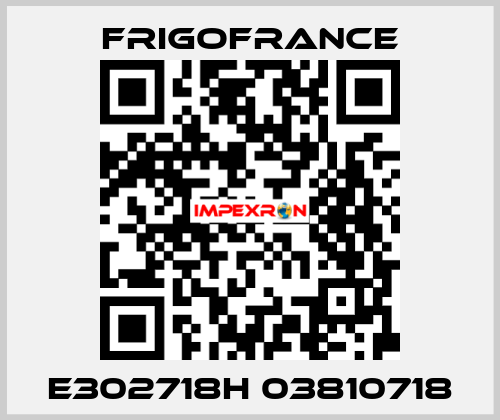 E302718H 03810718 Frigofrance