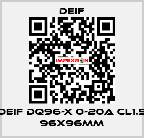 DEIF DQ96-X 0-20A CL1.5 96X96MM Deif