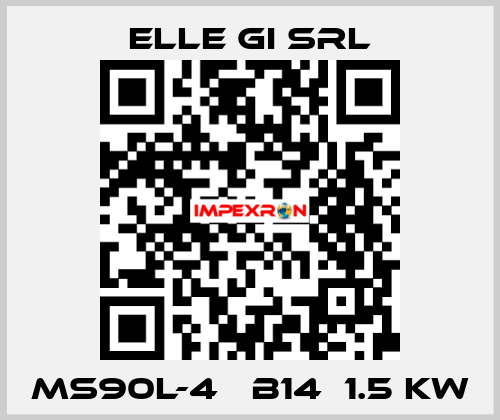 MS90L-4   B14  1.5 KW ELLE GI SRL