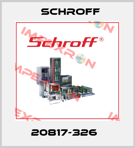 20817-326   Schroff