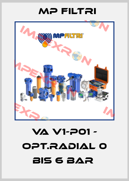 VA V1-P01 - OPT.RADIAL 0 bis 6 BAR  MP Filtri