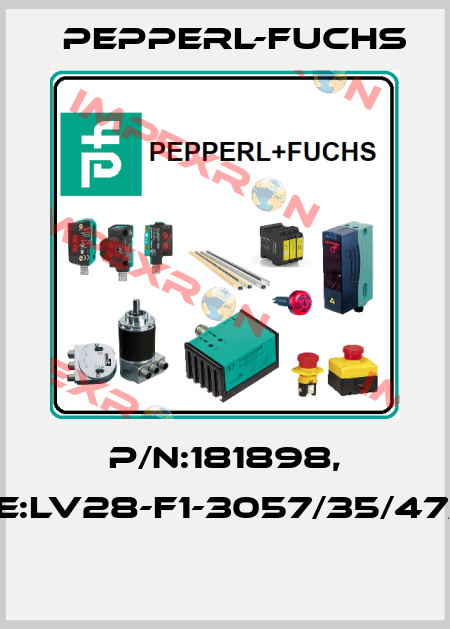 P/N:181898, Type:LV28-F1-3057/35/47/115b  Pepperl-Fuchs