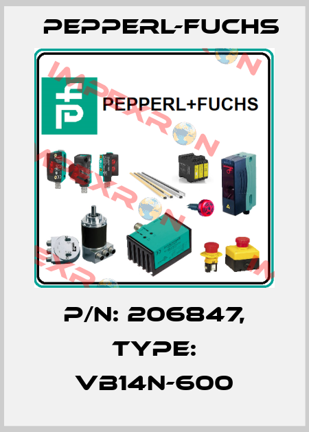 p/n: 206847, Type: VB14N-600 Pepperl-Fuchs