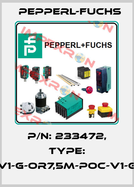 p/n: 233472, Type: V1-G-OR7,5M-POC-V1-G Pepperl-Fuchs