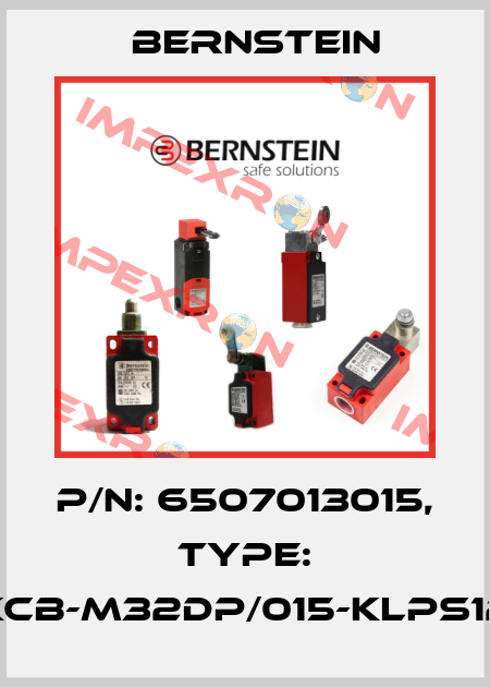 P/N: 6507013015, Type: KCB-M32DP/015-KLPS12 Bernstein