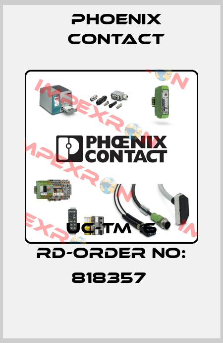 UC-TM  6 RD-ORDER NO: 818357  Phoenix Contact
