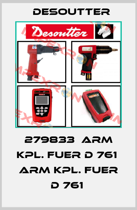 279833  ARM KPL. FUER D 761  ARM KPL. FUER D 761  Desoutter