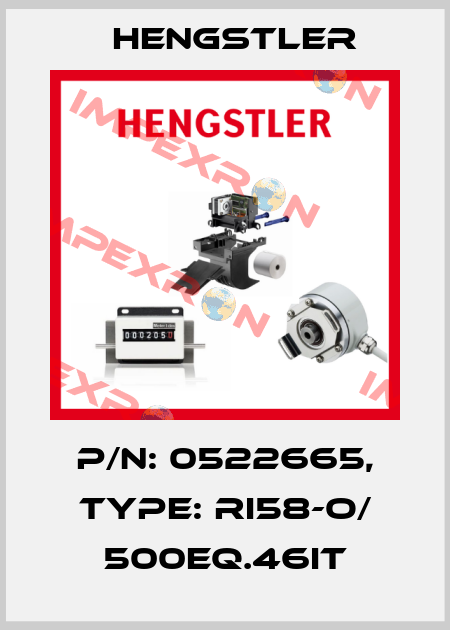 p/n: 0522665, Type: RI58-O/ 500EQ.46IT Hengstler