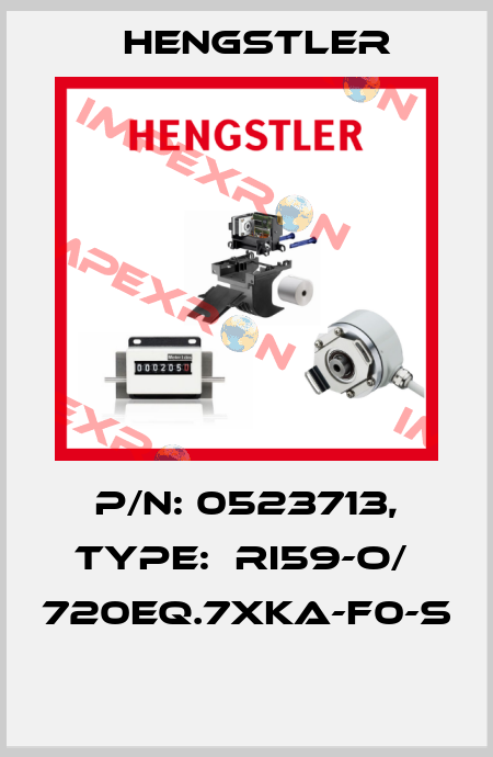 P/N: 0523713, Type:  RI59-O/  720EQ.7XKA-F0-S  Hengstler