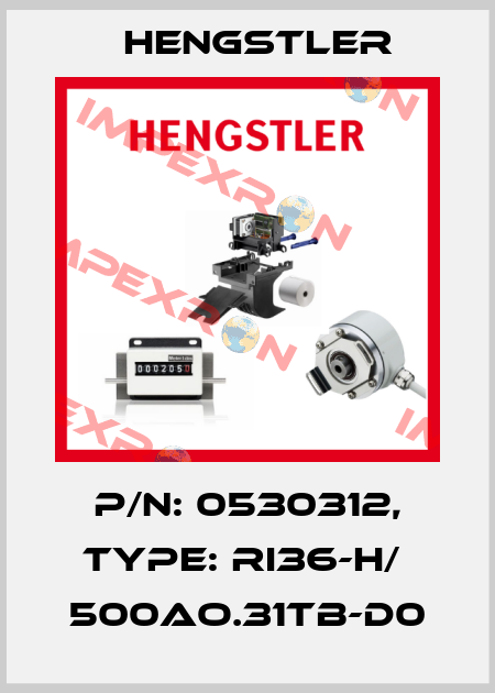 p/n: 0530312, Type: RI36-H/  500AO.31TB-D0 Hengstler