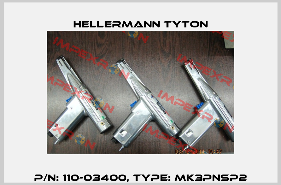 P/N: 110-03400, Type: MK3PNSP2 Hellermann Tyton