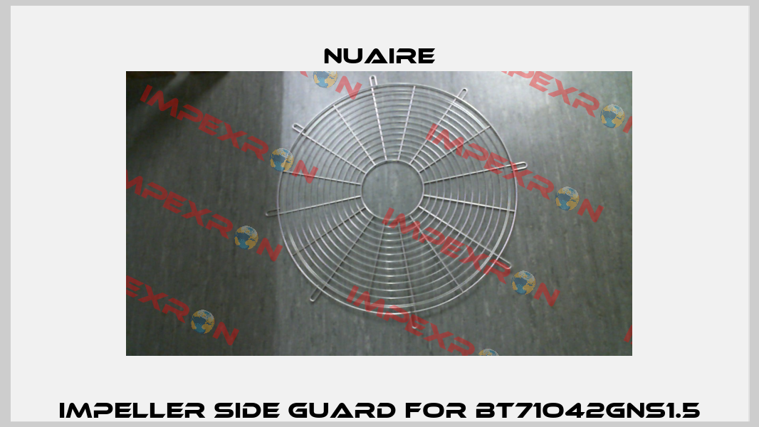 Impeller Side Guard for BT71O42GNS1.5 Nuaire