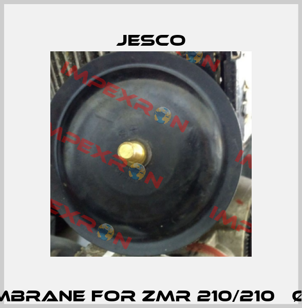 Membrane for ZMR 210/210   Ø120 Jesco